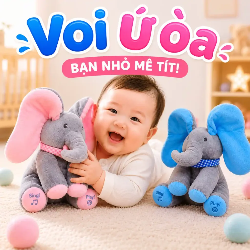 voi ú òa biết hát cho bé 1 tuổi